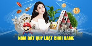 nam-bat-quy-luat-choi-game